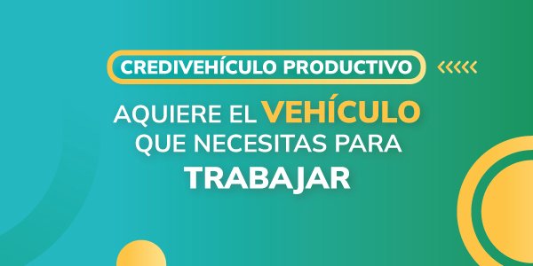 CREDITO-PARA-VEHÍCULO PRODUCTIVO EN SANTANDER